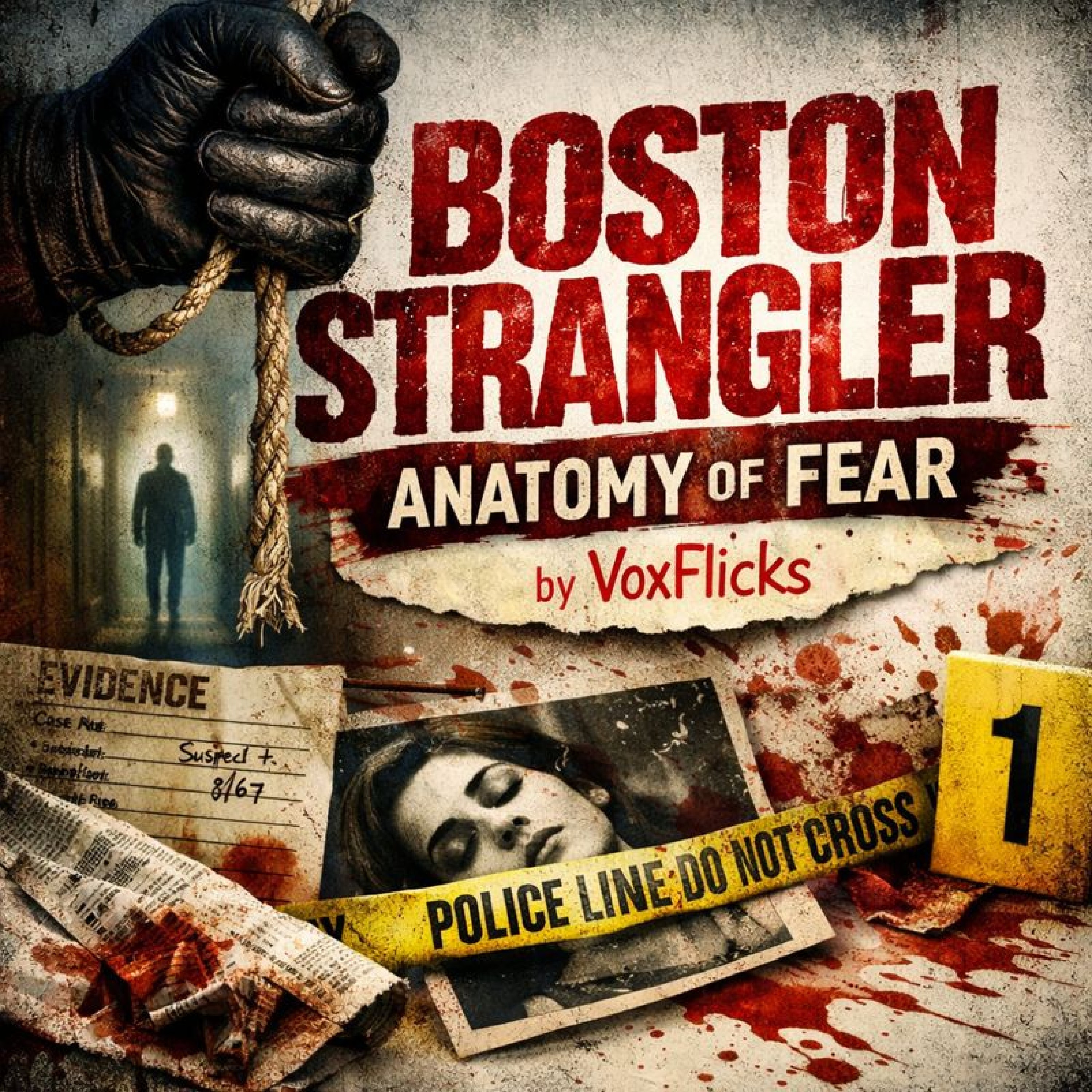 Boston Strangler: Anatomy of Fear